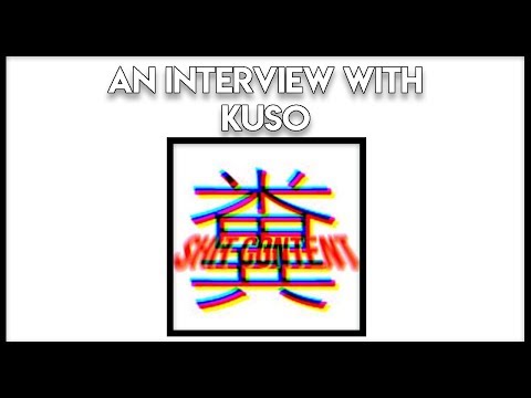 An Interview with Kuso - YouTube