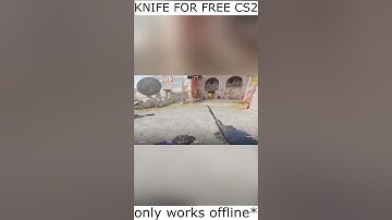 HOW TO GET FOR FREE ANY KNIFE IN CS2? only works offline, all knifes in descript #shorts  #butterfly