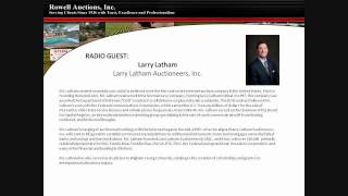 Guest Larry Latham National Real Estate Auction Radio hosted by Doug Dennison - Friday April 22nd