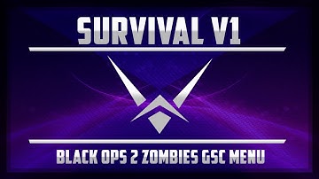 [ BO2/1.19 ] Survival v1 GSC Zombie Menu + Download Link
