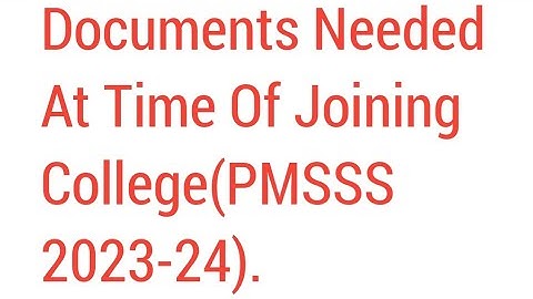 Documents Needed After Selection/How & Where To Make/How These Documents Look/All Process Discussed.