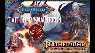 Pathfinder 1E | Hell's Rebels Session 28
