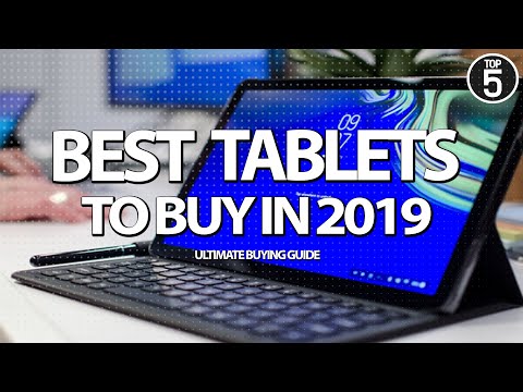 Top 5 Tablets You Can Buy in 2019