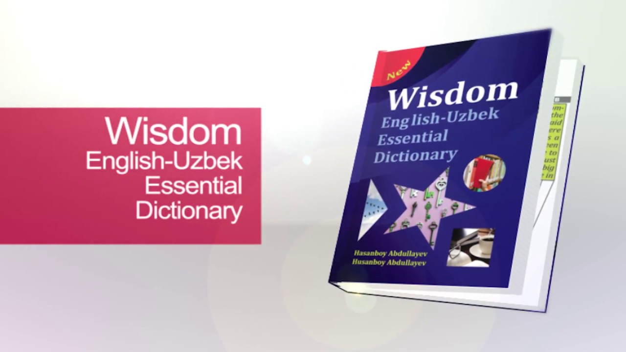 Wisdom dictionary. English uzbek uzbek english dictionary. Wisdom dictionary english uzbek. Wisdom dictionary. Wisdom dictionary.