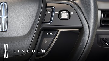 Steering Wheel Controls | Lincoln How-To| Lincoln