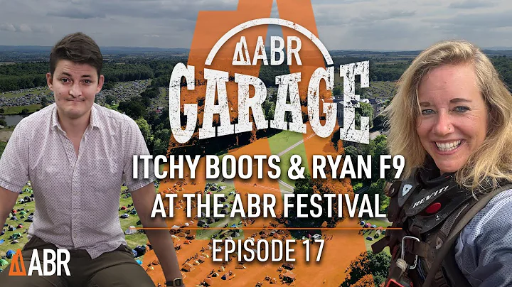 Itchy Boots & Ryan F9 at the ABR Festival | The Ultimate Motorcycle Adventure | ABR Garage Ep 17 - DayDayNews