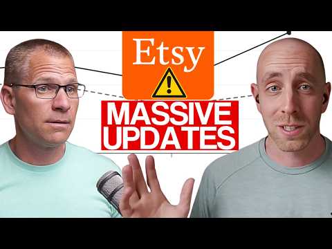 Etsy’s Major UPDATES