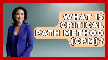 What Is Critical Path Method (CPM)? - Admin Career Guide