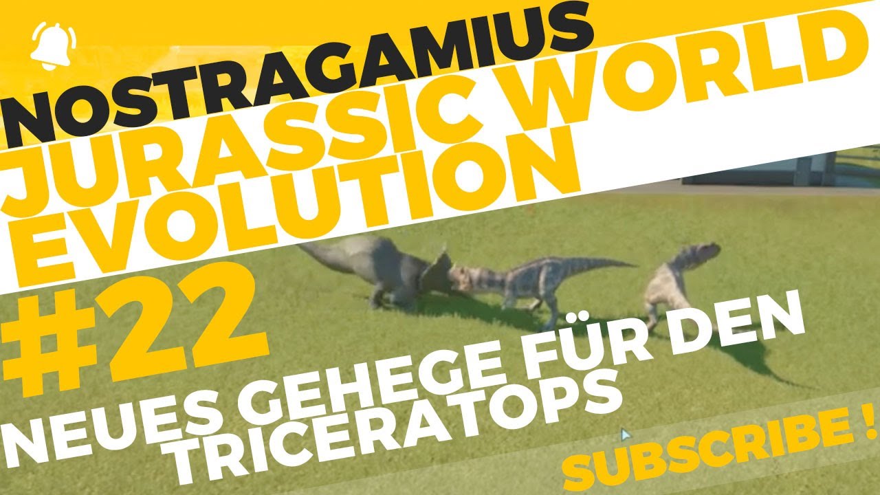 JURASSIC WORLD EVOLUTION // NEUES GEHEGE FÜR DEN TRICERATOPS - YouTube