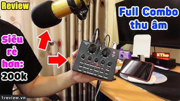 KHÔNG NGỜ chỉ hơn 200k được full combo thu âm soundcard v8 và micro BM900