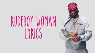 Rudeboy woman lyrics -