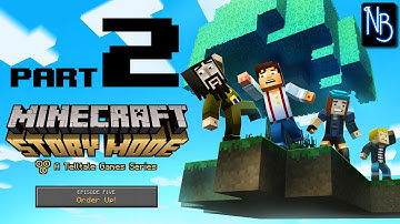 Minecraft Story Mode (Episode 5) Walkthrough Part 2 No Commentary