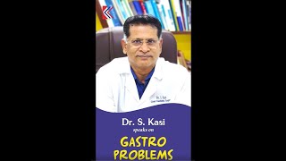 Gastro Problems - Dr. S. KASI - Dr.K.K.Surgical &amp; Paediatric Centre - Paediatric Surgeon.