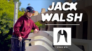 Jack Walsh, Welcome to Ethic