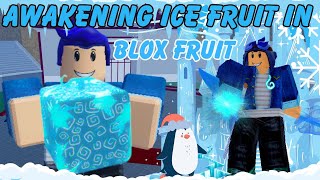 Blox Fruit, Awakening my ICE FRUIT at NAPAKA Lakas nitoooo!!