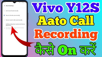 Vivo Y12S Aato Call Recording Setting Kaise On Kare // How To Call Recording Setting In Vivo Y12S