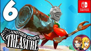 Another Crab's Treasure Part 6 Locked and Loaded Rasing SHELL! (Nintendo Switch)