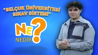 Ne Nedir? - Selçuk Üniversitesi Sınav Sistemi Seratem