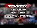 Announcing TEKKEN WEEK (May 24th - May 31st) |【Tekken 8】