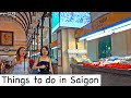 THINGS TO DO IN SAIGON