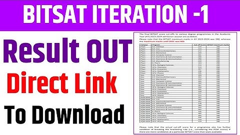 bitsat iteration 1 result 2025 | bits pilani iteration result | how to check bitsat iteration result