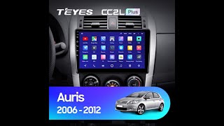 Установка магнитолы TEYES на Toyota Auris 1 E150