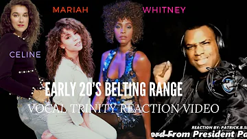 VOCAL TRINITY (WHITNEY | MARIAH | CELINE) Early 20’s Belting Range -REACTION VIDEO