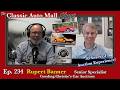 Ep 234 Gooding Christie's Classic Car Auction Results with Senior Specialist Rupert Banner