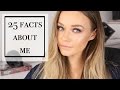 25 Facts About Me | UFO&#39;s, Tattoos, Fears, Future? | Beauty.Life.Michelle