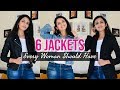 JACKETS Every Woman Should Have | Must Have Jackets  | Himani Aggarwal