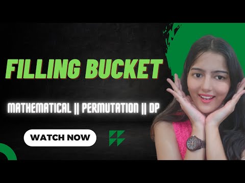 Filling Bucket ||