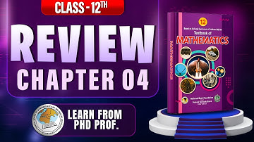 Review Exercise Chapter 4 class 12th math | NBF New Book 2025 Math | Review Unit 4 12th math NBF