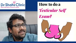 How to do a testicular self exam ? 3 steps for self exam of your testis