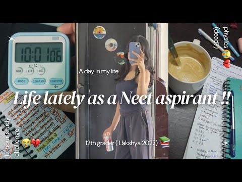 NEET 2027 : 💀 LIFE LATELY AS A NEET ASPIRANT 😭💔|  DAY IN MY LIFE 🌟|LAKHYSA NEET 💀|  12TH GRADER 💔 thumbnail