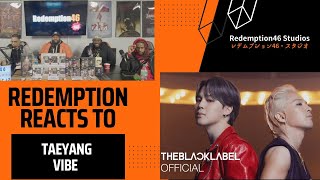 TAEYANG - 'VIBE (feat. Jimin of BTS)' M/V (Redemption Reacts)