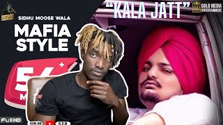 Mafia Style - Sidhu Moose Wala | Sidhu Gangster Wedding | Kala Jatt Reaction