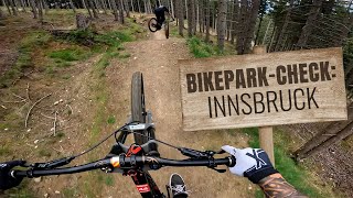 Bikepark-Check: Neue Strecken im Bikepark Innsbruck!