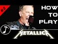 #08 IMPARA A SUONARE COME... METALLICA