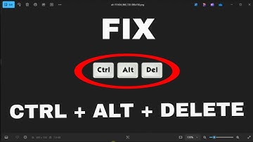 How to FIX:  "CTRL + ALT + DELETE" Not Working in Windows 11