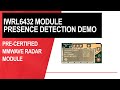 IWRL6432 module presence and motion demonstration