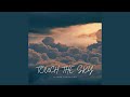 Miniature de la vidéo de la chanson Touch The Sky