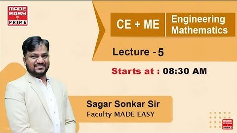 Engineering Mathematics | Lecture 05(A) | MADE EASY | Sagar Sonkar Sir