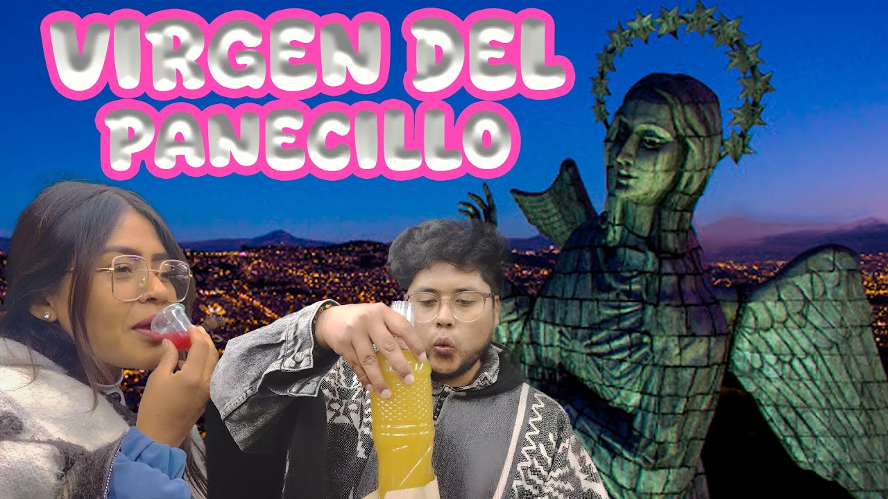 CONOCÍ LA VIRGEN DEL PANECILLO EN QUITO | Ariel Chagmana