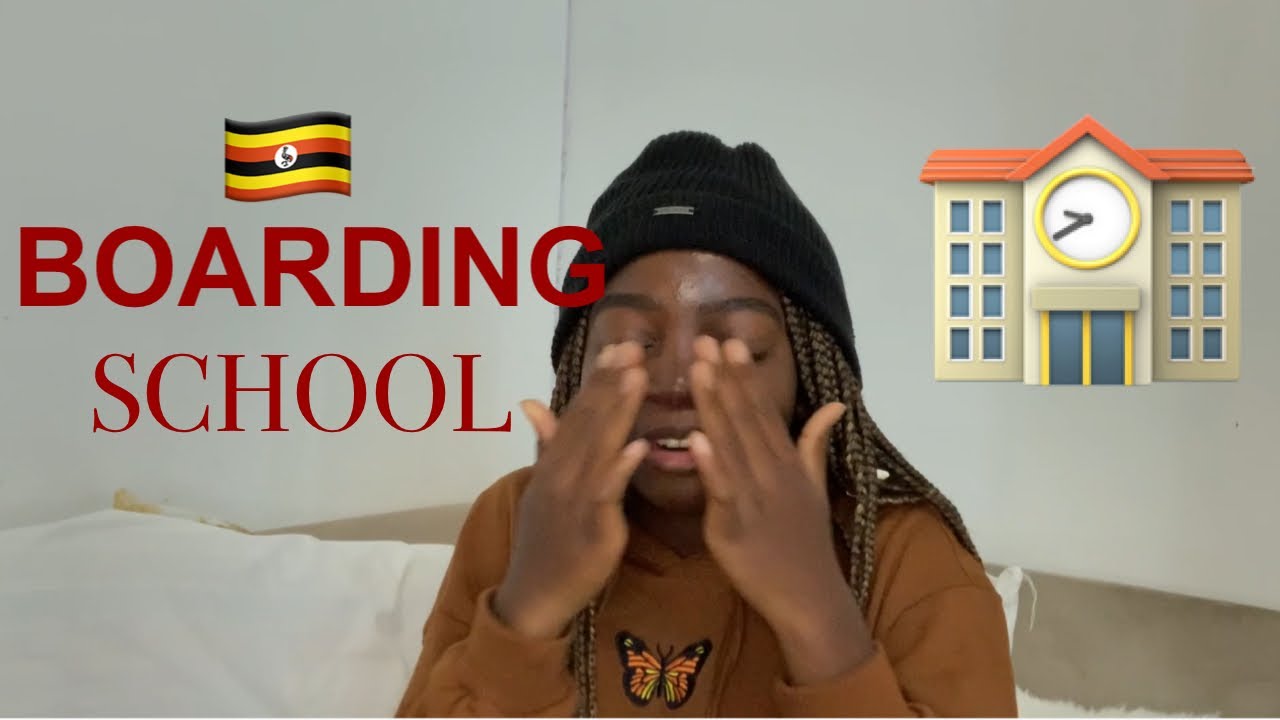 Going to boarding school in Uganda 🇺🇬