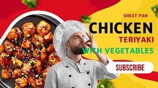Sheet Pan Teriyaki Chicken with Vegetables