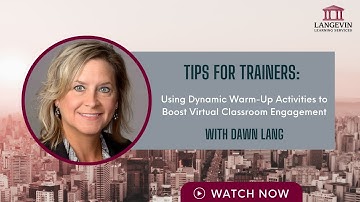 Using Dynamic Warm-Up Activities to Boost Virtual Classroom Engagement