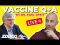 Vaccine Update & Q+A LIVE w/Dr. Paul Offit