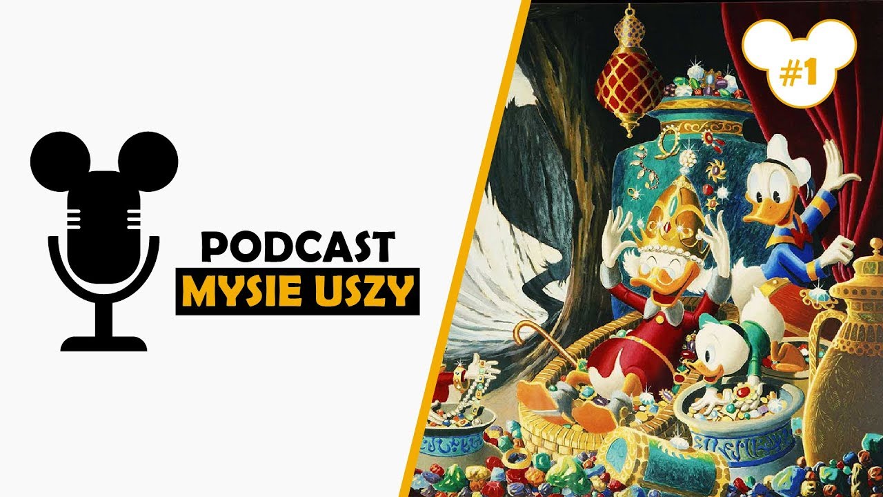 Podcast Mysie Uszy #1 Carl Barks - Kolekcja i Kacze Opowieści