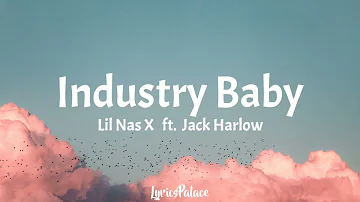 Lil Nas X - Industry Baby ft. Jack Harlow (Lyrics)