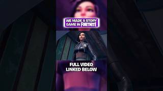 We Made A Story Game In Fortnite! | Part Four #shorts #fortnite #fortnitechapter5